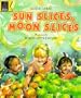 Sun Slices Moon Slices (Read With Little Hippo)