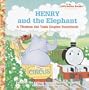 Henry and the Elephant: A Thomas the Tank Engine Storybook (Junior Jellybean Books(TM))