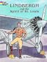 Lindbergh and the Spirit of St. Louis