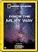 Inside the Milky Way