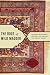 The Root of Wild Madder: Chasing the History, Mystery, and Lore of the Persian Carpet