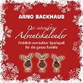 Der interaktive Adventskalender: Fr�hlich-verr�ckter Spielspa� f�r die ganze Familie