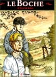Le boche, tome 1 L'enfant de paille