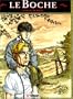 Le boche, tome 1 L'enfant de paille