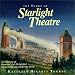 The Story of Starlight Theatre