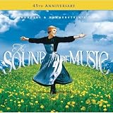 The Sound of Music: 45th Anniversary Edition (Deluxe Edition with Bonus Sing-Along Versions)