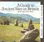 A guide to ancient sites in Britain