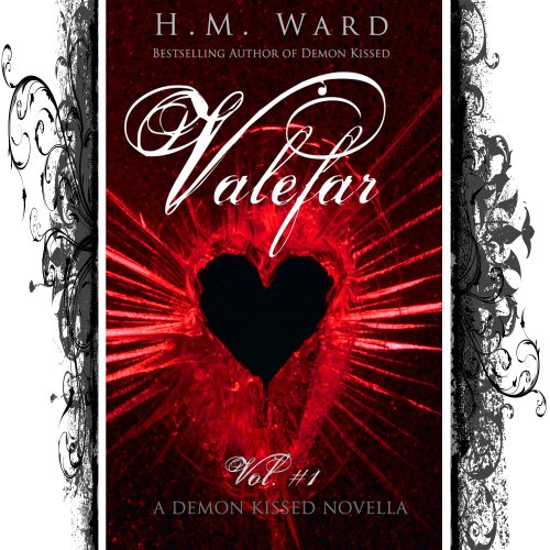 Valefar (Vol. 1 - A Paranormal Romance Novella: Collin Smith #1 in the Demon Kissed Series)