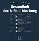 Gesundheit durch Entschlackung - 8 CDs: Schlackenl&ouml;sung, Neutralisierung von Giften und S&auml;uren, Ausscheidung - Peter Jentschura, Josef Lohk&auml;mper
