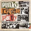 Punky Reggae Party: New Wave Jamaica 1975-1980