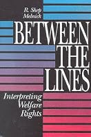 Between the Lines: Interpreting Welfare Rights