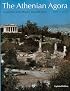 Athenian Agora: Excavations in the Heart of Classical Athens (New Aspects of Antiquity)