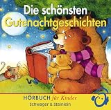 Die sch�nsten Gutenachtgeschichten - Bernd Reheuser
