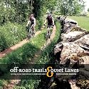 Off-road Trails and Quiet Lanes: Cycling in the Lake District and Yorkshire Dales