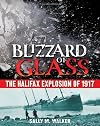Blizzard of Glass: The Halifax Explosion of 1917