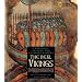 The Real Vikings : Craftsmen, Traders, and Fearsome Raiders