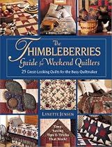 The Thimbleberries Guide For Weekend Quilters: 25 Great-Looking Quilts for the Busy Quiltmaker