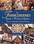 The Thimbleberries Guide For Weekend Quilters: 25 Great-Looking Quilts for the Busy Quiltmaker