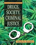 Drugs, Society, and Criminal Justice (2nd Edition) image