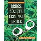 Click here to buy Drugs, Society, and Criminal Justice (2nd Edition) by Charles F. Levinthal.