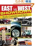 East vs West Showdown: Rods, Customs and Rails (Cartech)