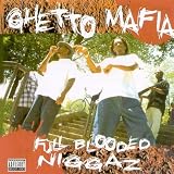 Full Blooded Ni**az