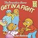 The Berenstain Bears Get in a Fight (First Time Books(R))