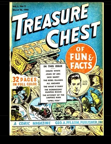 Treasure Chest of Fun and Facts #2: 1946 Religious Comic Magazine