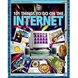 101 things to do on the internet usborne computer guides