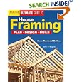 House Framing: Plan, Design, Build (Ultimate Guide) by  John D. Wagner