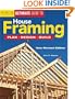 Ultimate Guide to House Framing: Plan, Design, Build