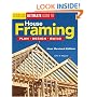 Ultimate Guide to House Framing: Plan, Design, Build