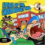 AttackoftheChickenNuggetMan:ACaliforniaCSTAdventure