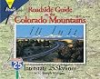 Roadside Guide to the Colorado Mountains: Interstate 25 Skylines (Peakfinders Series)