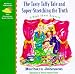 The Tasty Taffy Tale and Super-Stretching the Truth: A Book About Honesty (Geranium Lady Series, 4)