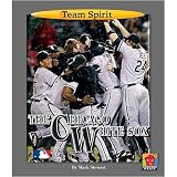 Norwood House Press Chicago White Sox Team Spirit