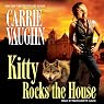 Kitty Rocks the House: Kitty Norville, Book 11