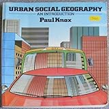 Urban social geography : an introduction