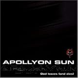 God Leaves (and Dies) - Apollyon Sun