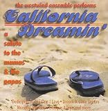 The Westwind Ensemble Performs a Salute To THE MAMAS and THE PAPAS