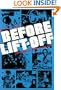 Before Lift-off: The Making of a Space Shuttle Crew (New Series in NASA History)