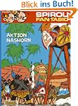Spirou & Fantasio, Band 4: Aktion Nas...
