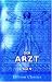 Book Der Arzt: Eine medizinische Wochenschrift. Teil 5