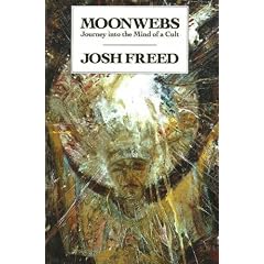 Moonwebs: Journey into the mind of a cult