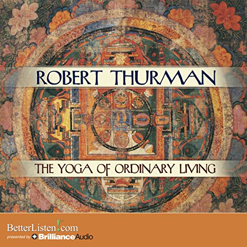 The Yoga of Ordinary Living
