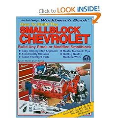 How to Build the Smallblock Chevrolet (Workbench Book)