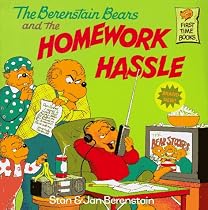 The Berenstain Bears and the Homework Hassle (First Time Books(R))