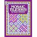 Mosaic Tiles (Colouring Books)