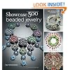 Showcase 500 Beaded Jewelry: Photographs of Beautiful Contemporary Beadwork (500 Series)