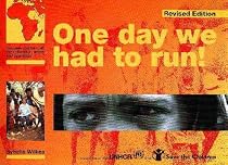 One Day We Had to Run